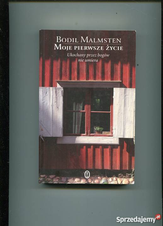 Moje pierwsze życie Bodil Malmsten