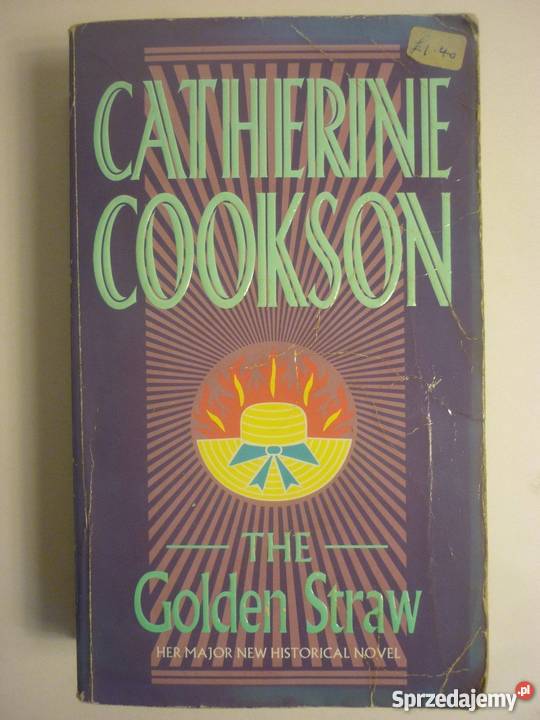 THE GOLDEN STRAW CATHERINE COOKSON Elbląg