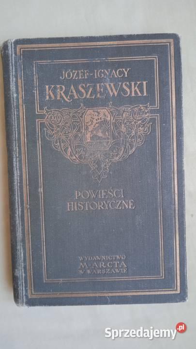 Kraszewski powieści historyczne Lubonie wydanie 1928 r