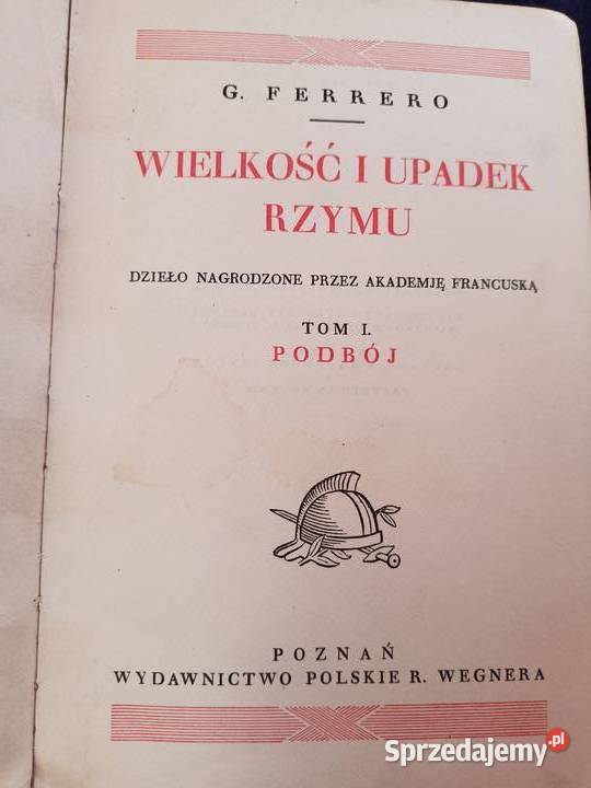 Wielkość i upadek Rzymu kolekcjonerskie książki Warszawa