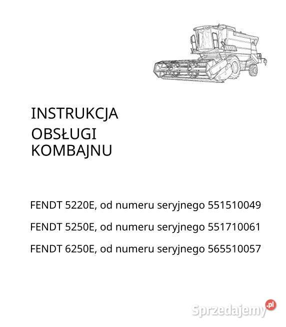 FENDT 5220E 5250E 6250E instrukcja obsługi sprzedam