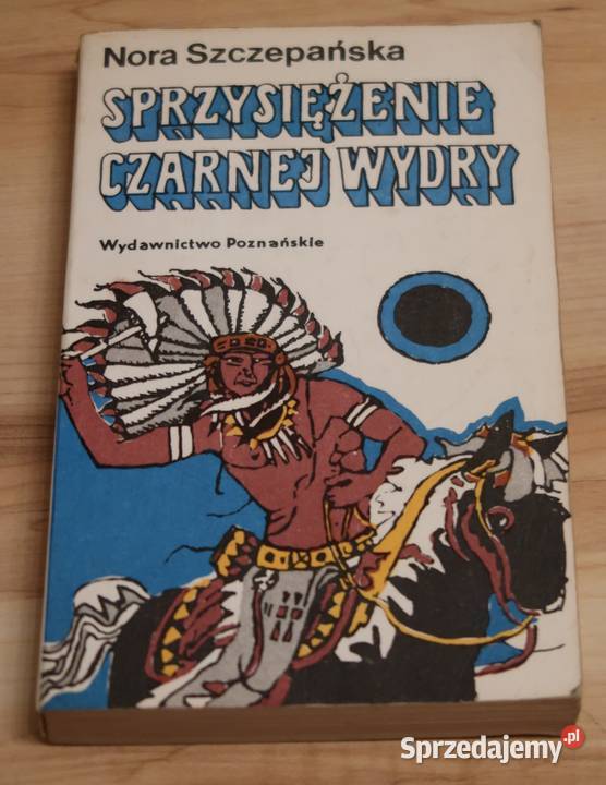 Nora Szczepańska Sprzysiężenie Czarnej Wydry Siedlce