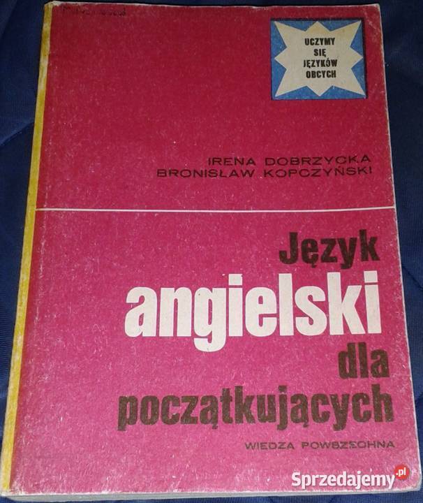 Język angielski początkujących Irena Dobrzycka Rok wydania 1984
