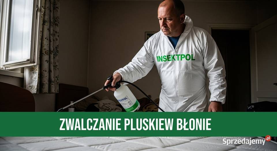 Zwalczanie Pluskiew Błonie Skuteczne Ożarów Mazowiecki