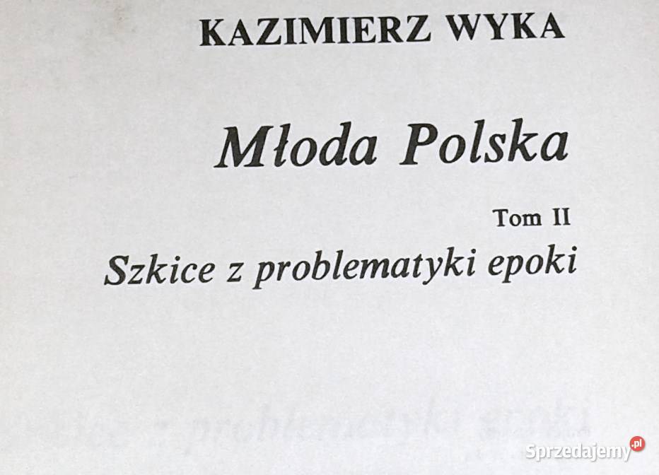 Młoda Polska Tom 2 Kazimierz Wyka Chełm