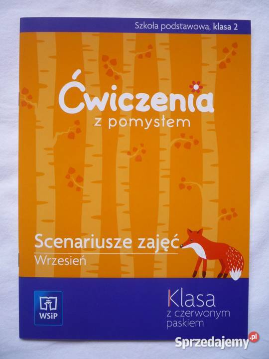 WSiP Ćwiczenia z pomysłem kl 2 Scenariusze zajęć Szczecin