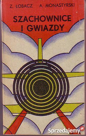 8662 SZACHOWNICE I GWIAZDY ZENON ŁOBACZ i Czyrna sprzedam