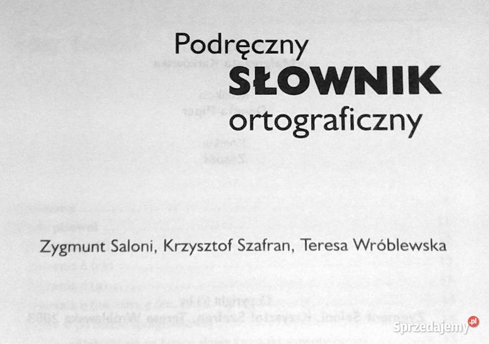 Podręczny słownik ortograficzny Zygmunt Saloni Rok wydania 2003 Chełm sprzedam