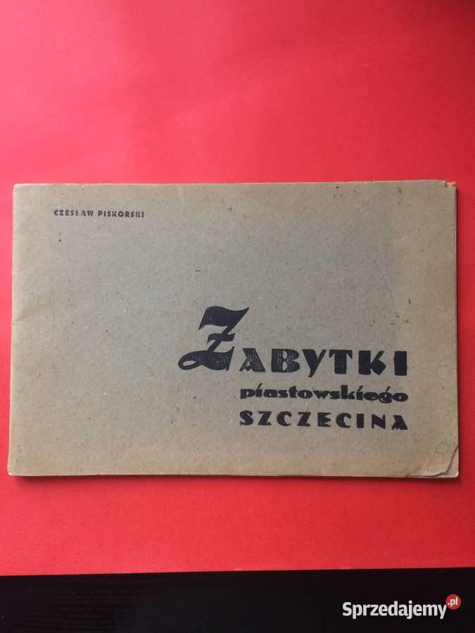 2109 Zabytki Piastowskiego Szczecina zachodniopomorskie Szczecin