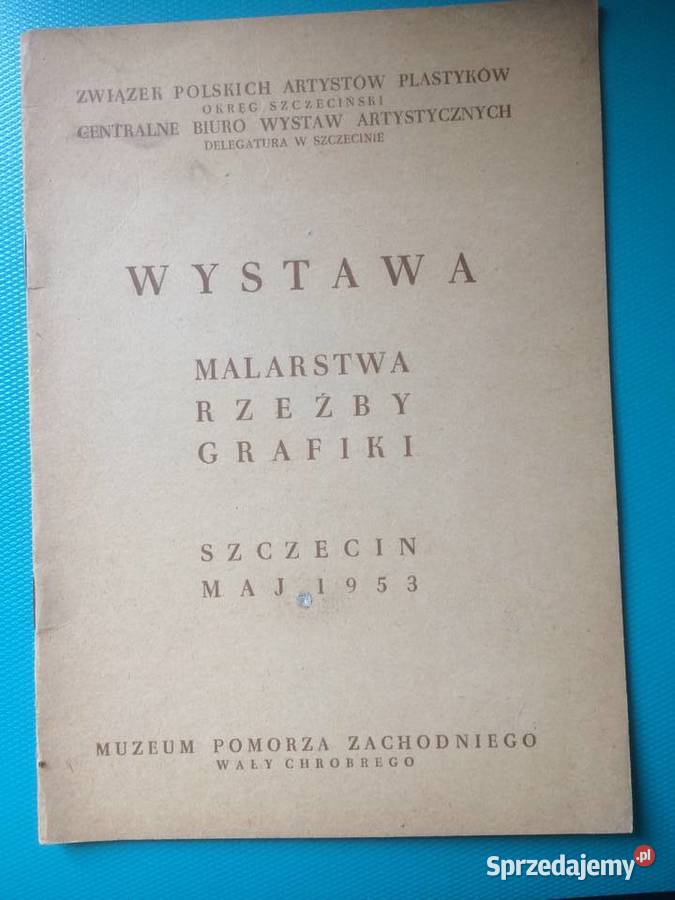 3473 Wystawa Malarstwa Rzeźby Grafiki Szczecin Antykwariat zachodniopomorskie