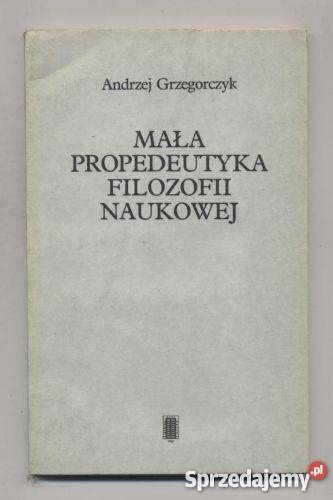 Mała propedeutyka filozofii naukowej Szczecin
