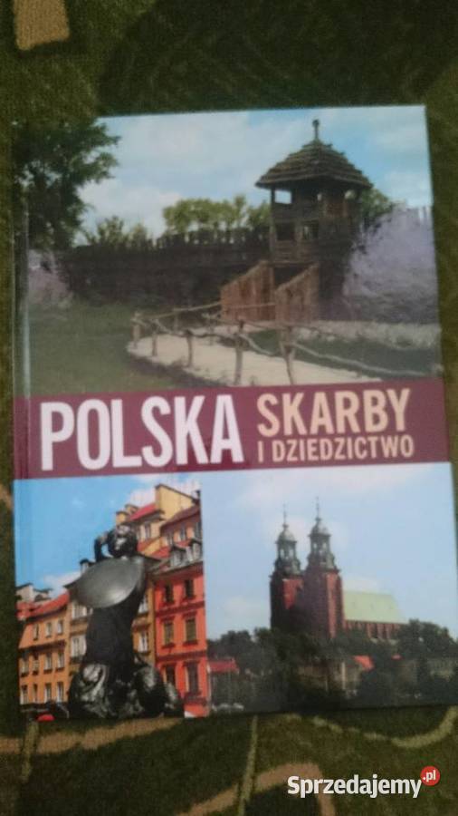 Książka Skarby i dziedzictwo zabytki i skarby Polski nowa