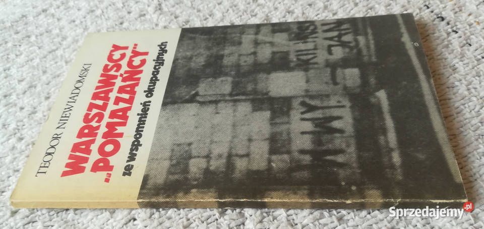 Warszawscy Pomazańcy Teodor Niewiadomski historia, archeologia Książki naukowe i popularnonaukowe podlaskie Białystok