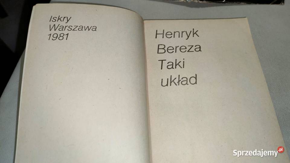 Taki układ Henryk Bereza książka Zalesie Śląskie