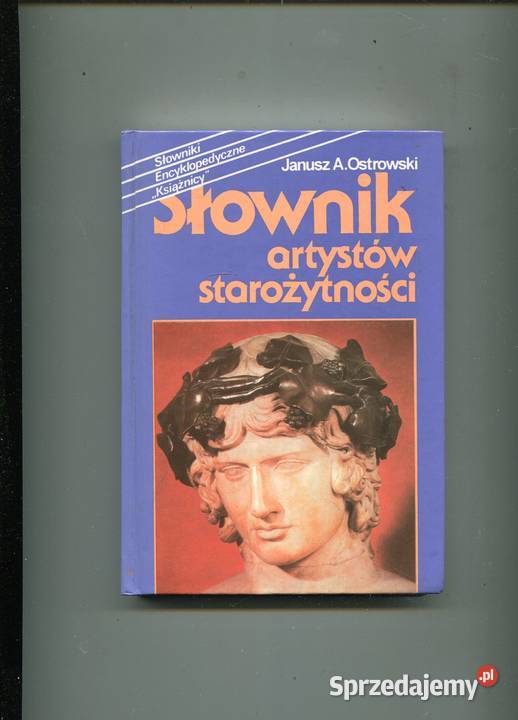 Słownik artystów starożytności Ostrowski Szczecin