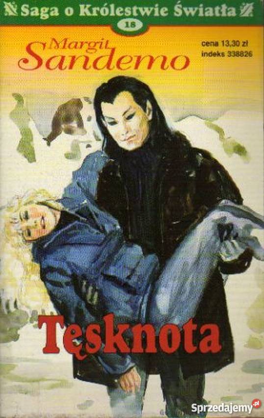 SAGA O KRÓLESTWIE ŚWIATŁA TOM 18 TĘSKNOTA Toruń