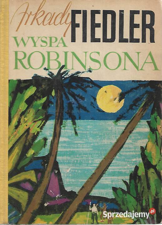 Wyspa Robinsona A Fiedler Puławy
