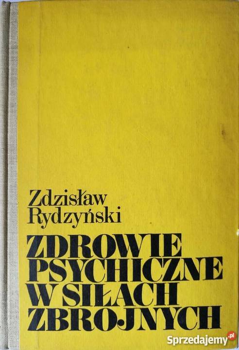 ZDROWIE PSYCHICZNE W SIŁACH ZBROJNYCH RYDZYŃSKI medycyna, nauki medyczne Zielona Góra