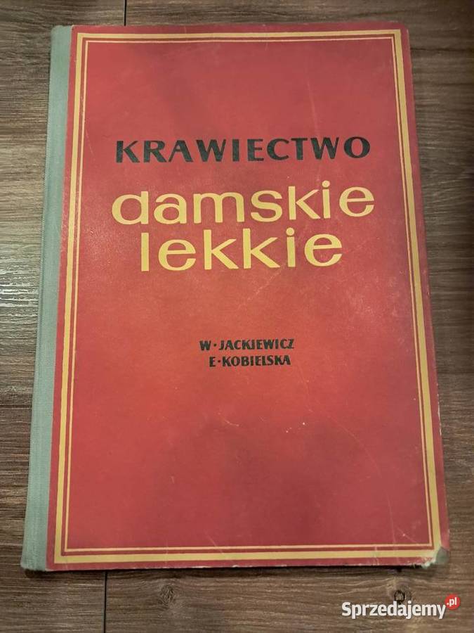 książka z 1963r krawiectwo damskie lekkie stan Sandomierz