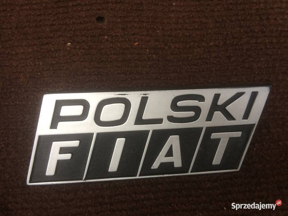 Emblemat POLSKI FIAT znaczek logo napis Fiat osobowe łódzkie Kutno sprzedam
