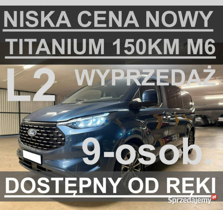 Ford Tourneo Custom 150 M6 9osobowy Nowy Super autoalarm Szczecinek