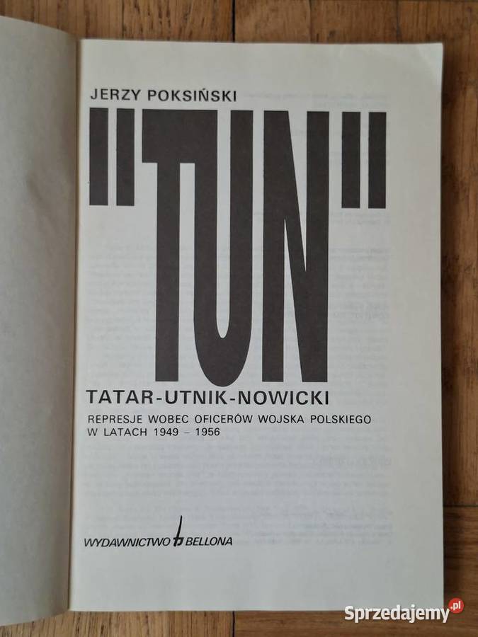TUN TatarUtnikNowicki Jerzy Poksiński militaria, broń, wojskowość Warszawa sprzedam