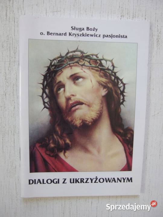 Dialogi z ukrzyżowanym Kryszkiewicz js