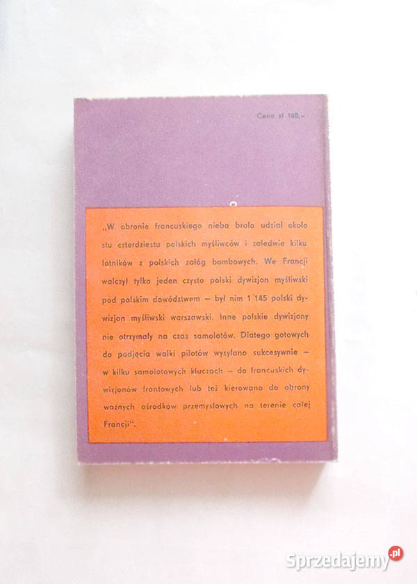 Polskie skrzydła Francją WKról książka kujawsko-pomorskie Bydgoszcz