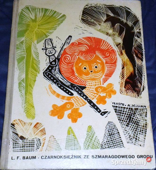 Czarnoksiężnik ze Szmaragdowego ogrodu L F Baum Książki i Podręczniki Chełm
