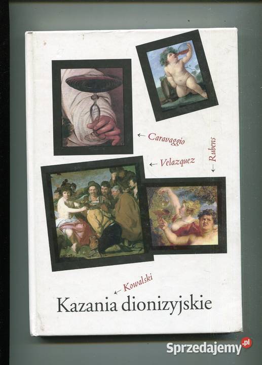 Kazania dionizyjskie Krzysztof Kowalski Szczecin
