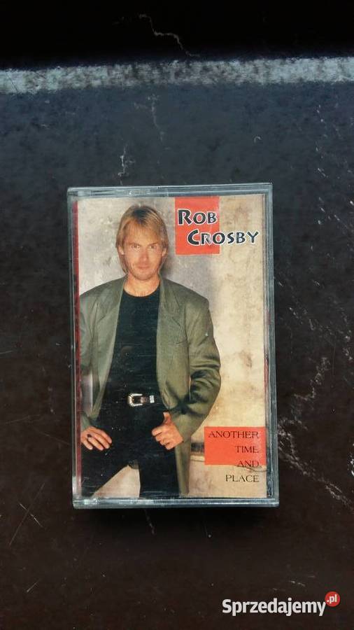 Kaseta magnetofonowa Rob Crosby Another time and Siemiatycze