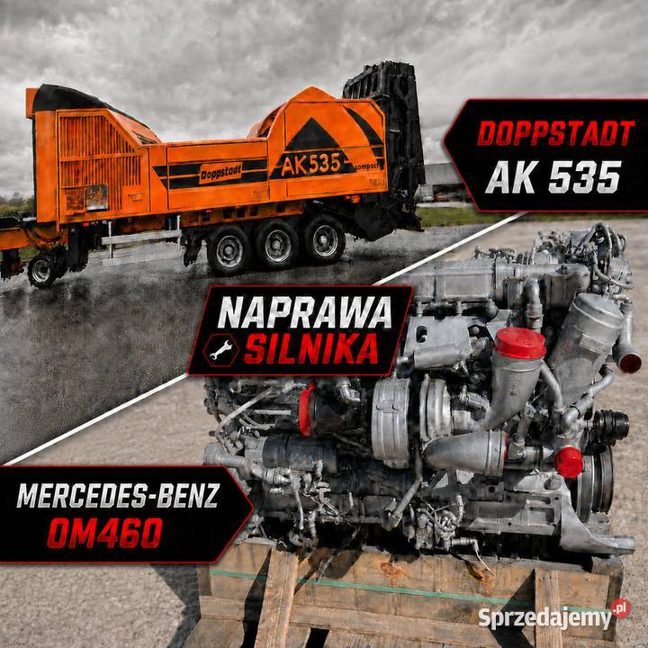 Naprawa Silnika Mercedes OM460 Doppstadt AK 535 Naprawa i warsztat Warszawa