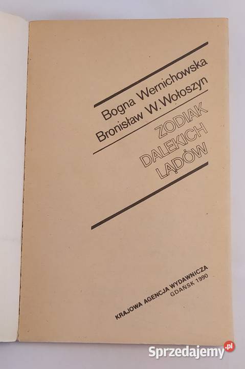 ZODIAK DALEKICH LĄDÓW B Wernichowska B W Hajnówka