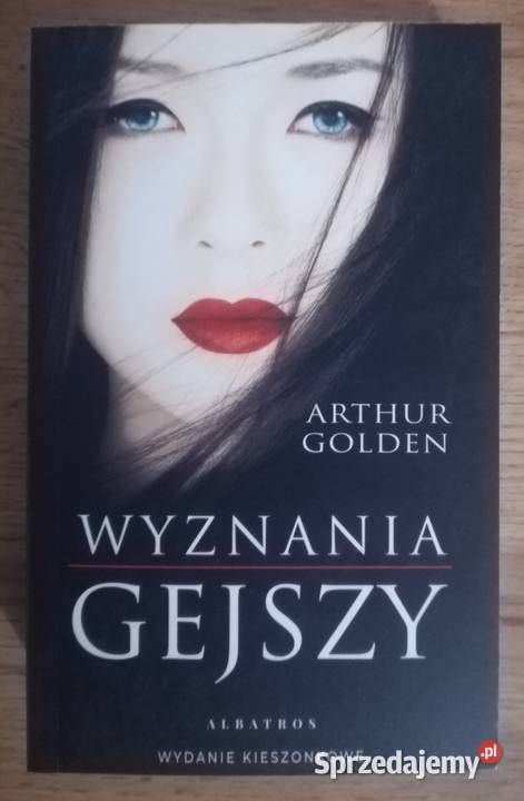 NOWA Wyznania gejszy Arthur Golden i Proza i poezja dolnośląskie Głogów sprzedam