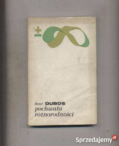 Dubos R Pochwała różnorodności Szczecin