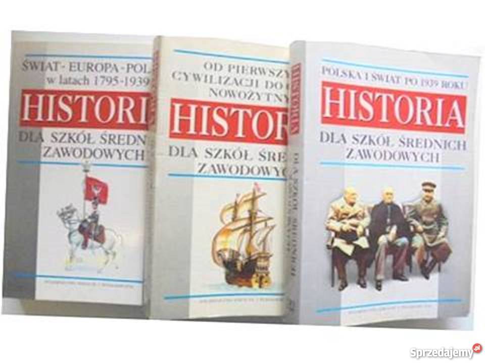 Historia szkół średnich zawodowych 3 części sprzedam