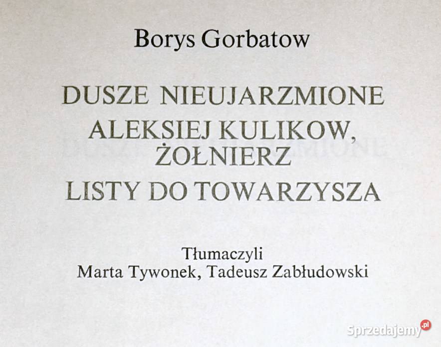 Dusze nieujarzmione Aleksiej Kulikow Borys sprzedam