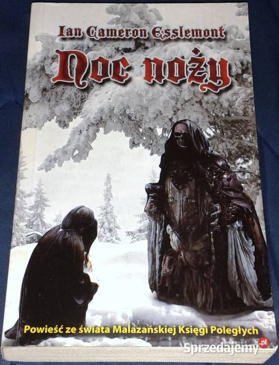 Noc noży Ian Cameron Esslemont Pozostałe sprzedam