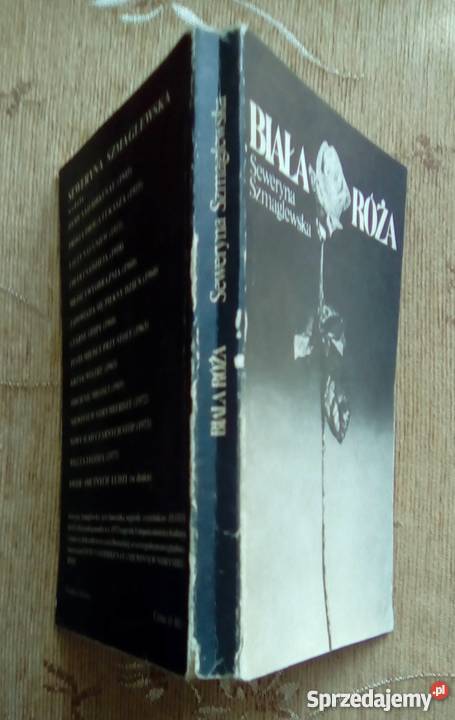 BIAŁA RÓŻA Seweryna SZMAGLEWSKA