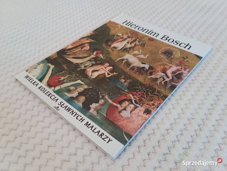 Hieronim Bosch Wielka Kolekcja Sławnych Malarzy sztuka i architektura Kraków