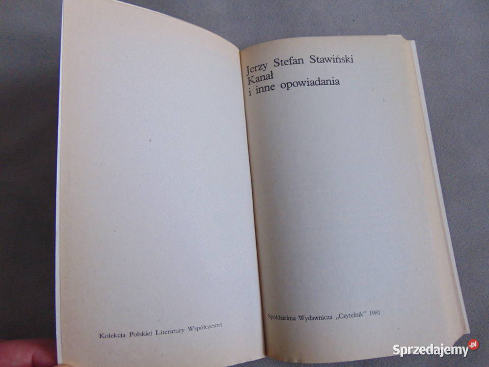 Kanał i inne opowiadania Jerzy Stefan Stawiński Lublin