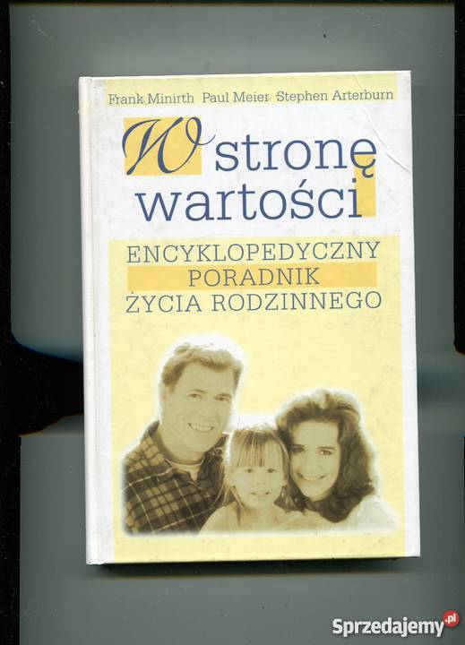 W stronę wartości Encyklopedyczny poradnik życia zachodniopomorskie Szczecin