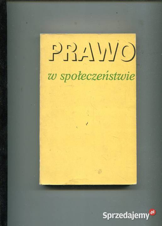 Prawo w społeczeństwie Jacek Kurczewski red zachodniopomorskie