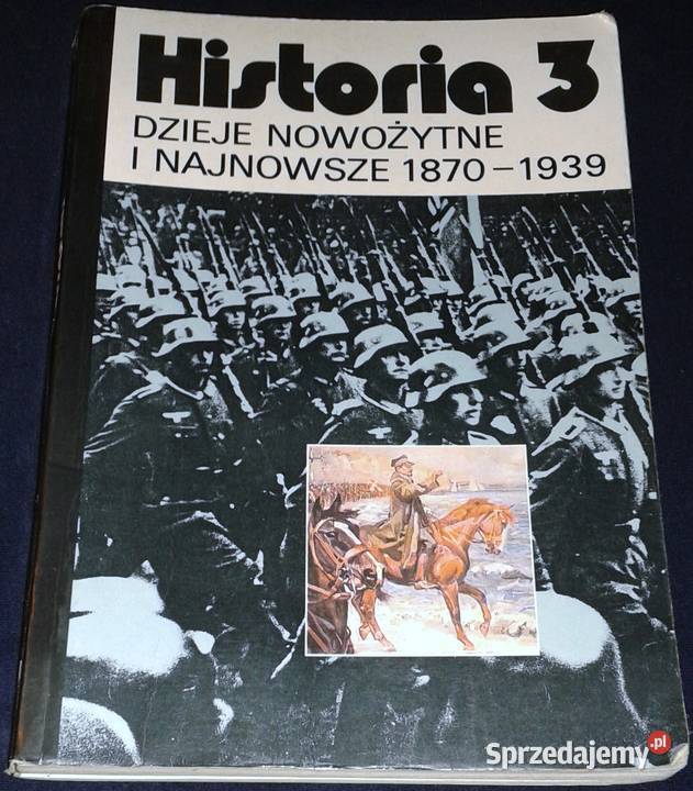 Historia 3 Dzieje nowożytne i najnowsze 18701939