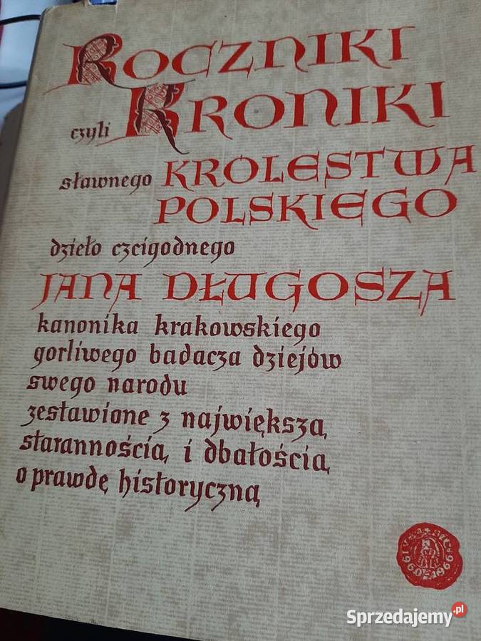 Roczniki czyli kroniki sławnego Krolestwa dolnośląskie Stronie Śląskie