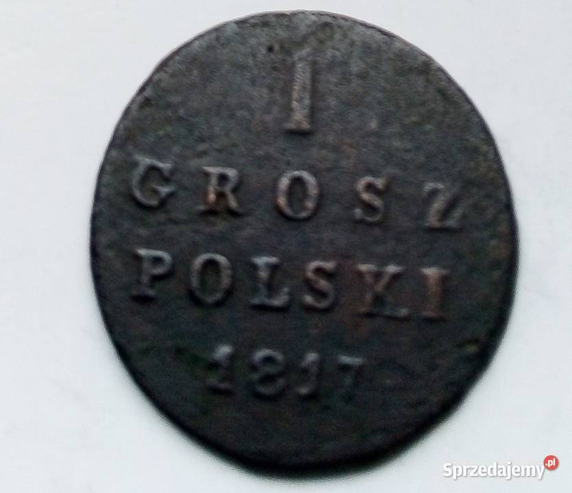 POLSKA1 GROSZ POLSKI1817 rZABÓR ROSYJSKI Legionowo sprzedam