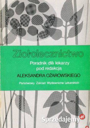 Ożarowski poradnik lekarzy ziołolecznictwo Łódź