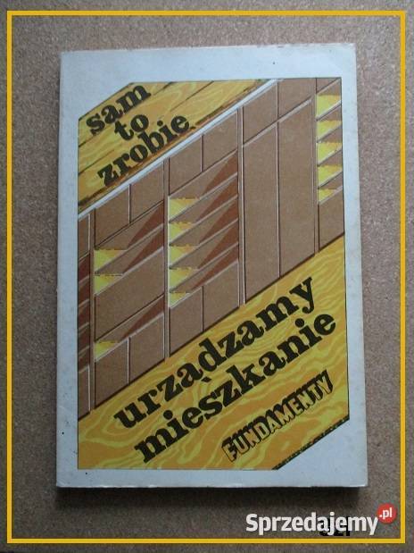 Majsterkowanie i nasz dom Mroczek poradnik hobby Łódź