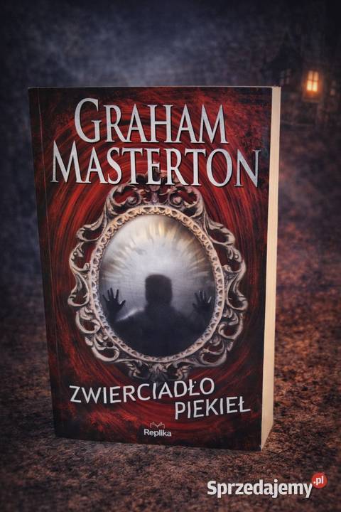 Zwierciadło piekieł Graham Masterton dolnośląskie
