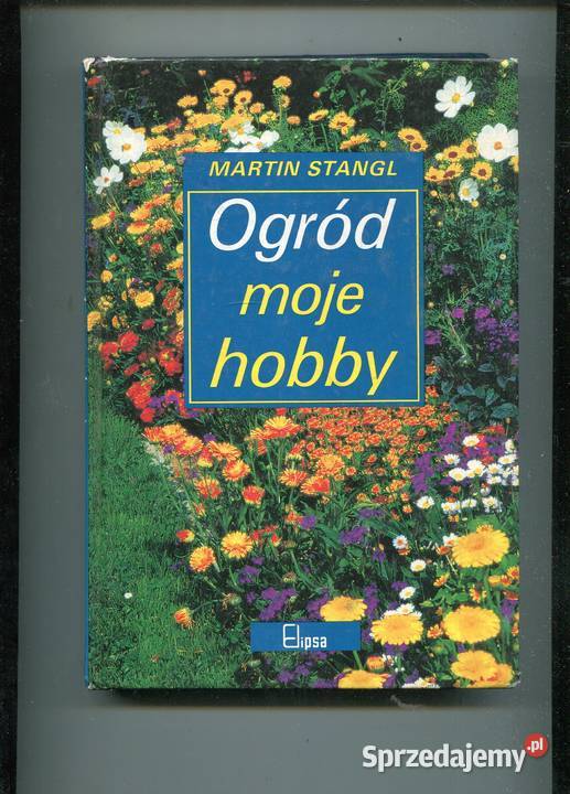 Ogród moje hobby Martin Stangl Szczecin